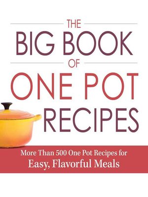cover image of The Big Book of One Pot Recipes